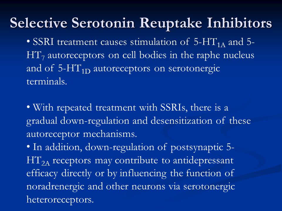 Serotonin reuptake inhibitor